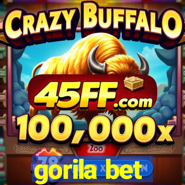 gorila bet